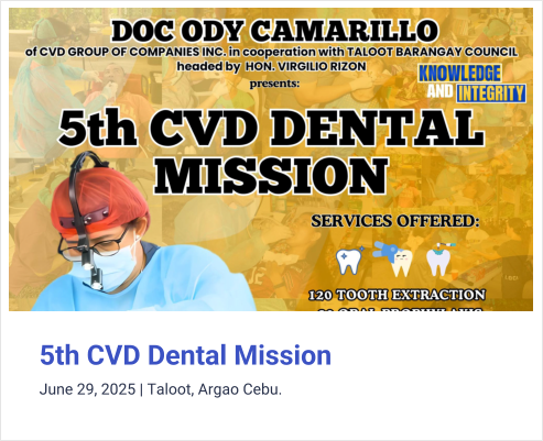 5th CVD Dental Mission June 29, 2025 | Taloot, Argao Cebu.